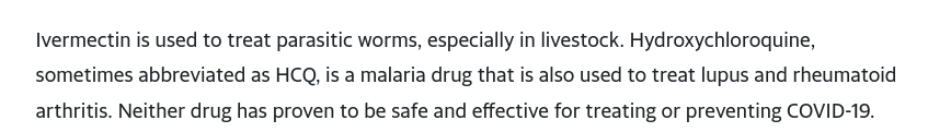 a screenshot from Topeka Capital-Journal that reads - Ivermectin is used to treat parasitic worms, especially in livestock. Hydroxychloroquine, sometimes abbreviated as HCQ, is a malaria drug that is also used to treat lupus and rheumatoid arthritis. Neither drug has proven to be safe and effective for treating or preventing COVID-19.